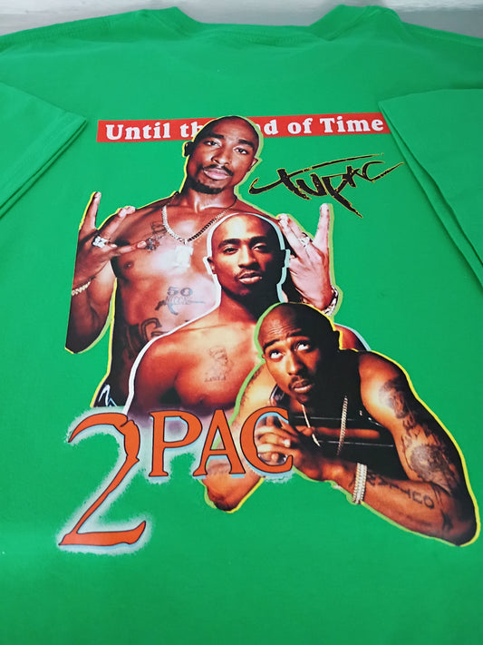 Tupac until the end of time